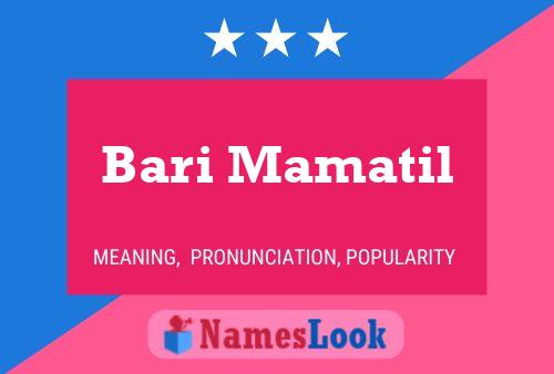 ملصق اسم Bari Mamatil