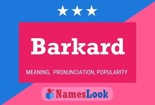 ملصق اسم Barkard