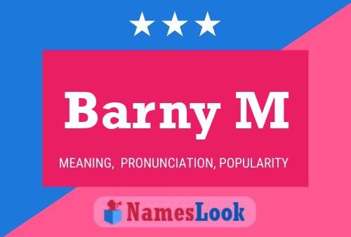 ملصق اسم Barny M