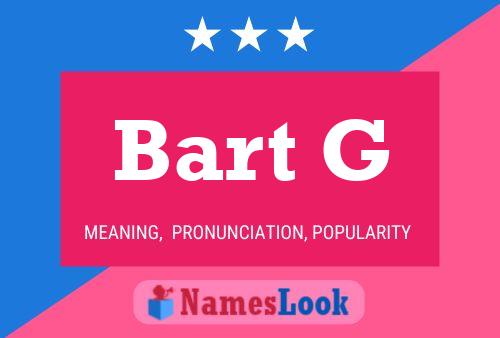 ملصق اسم Bart G