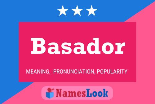 ملصق اسم Basador