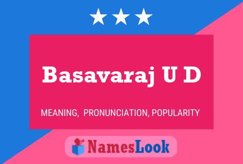 ملصق اسم Basavaraj U D