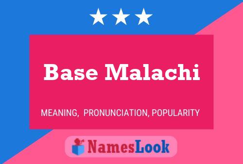 ملصق اسم Base Malachi