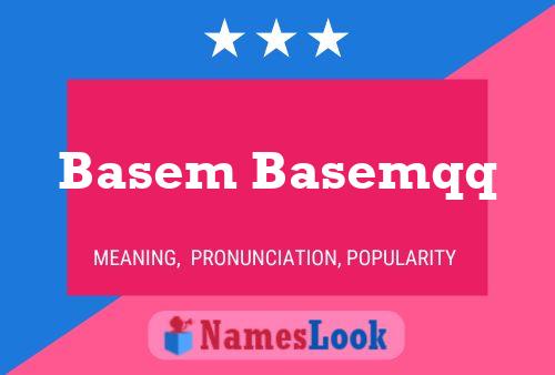 ملصق اسم Basem Basemqq