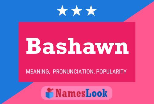 ملصق اسم Bashawn