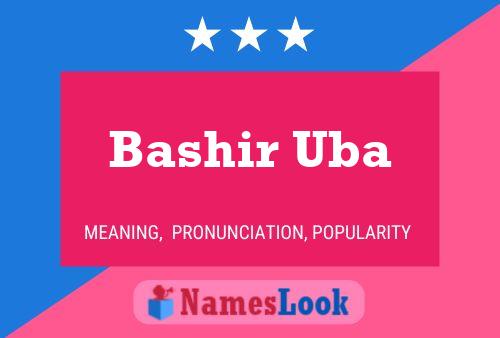 ملصق اسم Bashir Uba