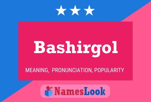 ملصق اسم Bashirgol