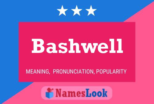 ملصق اسم Bashwell