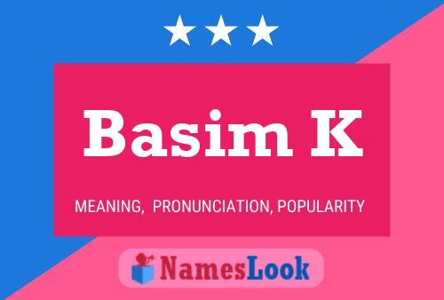 ملصق اسم Basim K