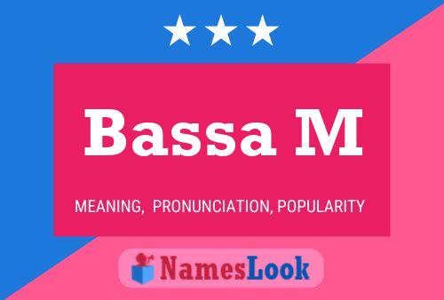 ملصق اسم Bassa M