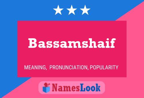 ملصق اسم Bassamshaif