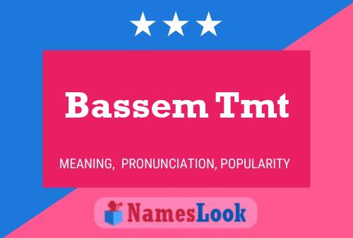 ملصق اسم Bassem Tmt