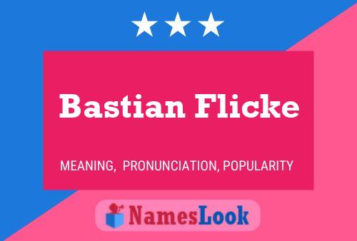 ملصق اسم Bastian Flicke