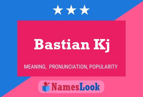 ملصق اسم Bastian Kj