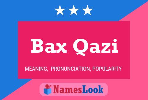 ملصق اسم Bax Qazi