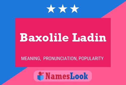 ملصق اسم Baxolile Ladin