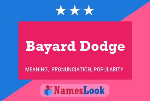 ملصق اسم Bayard Dodge