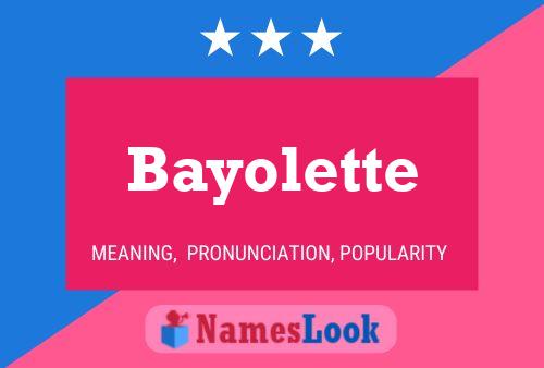 ملصق اسم Bayolette