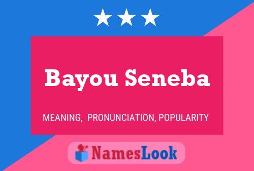 ملصق اسم Bayou Seneba