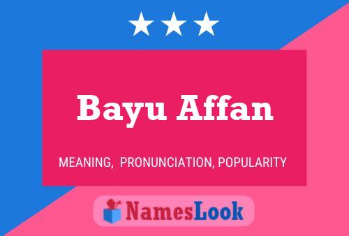 ملصق اسم Bayu Affan