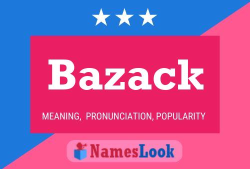 ملصق اسم Bazack