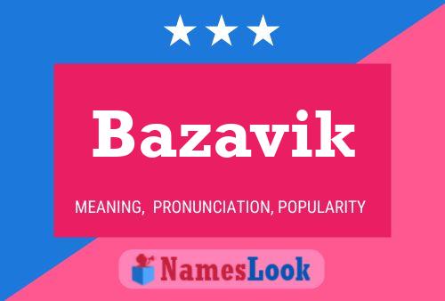 ملصق اسم Bazavik