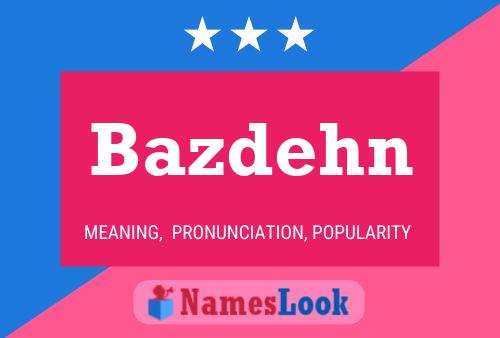 ملصق اسم Bazdehn