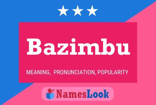 ملصق اسم Bazimbu