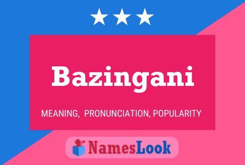 ملصق اسم Bazingani