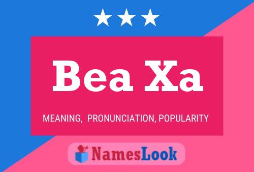 ملصق اسم Bea Xa