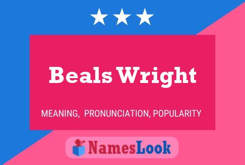 ملصق اسم Beals Wright