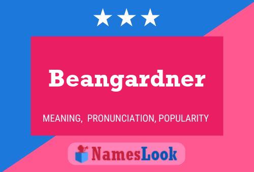 ملصق اسم Beangardner