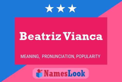 ملصق اسم Beatriz Vianca