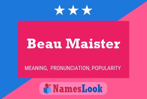 ملصق اسم Beau Maister