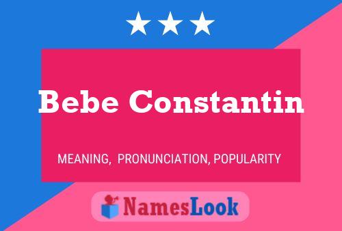 ملصق اسم Bebe Constantin