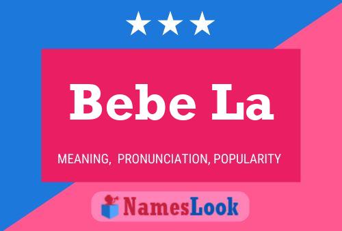 ملصق اسم Bebe La