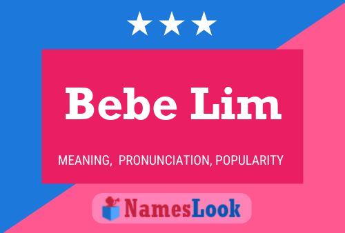 ملصق اسم Bebe Lim