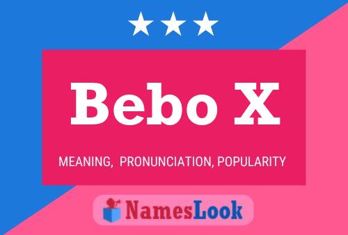 ملصق اسم Bebo X