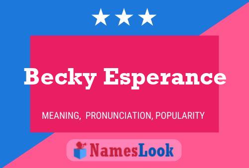 ملصق اسم Becky Esperance