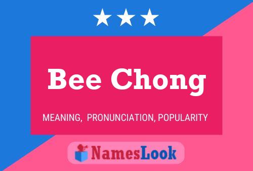 ملصق اسم Bee Chong