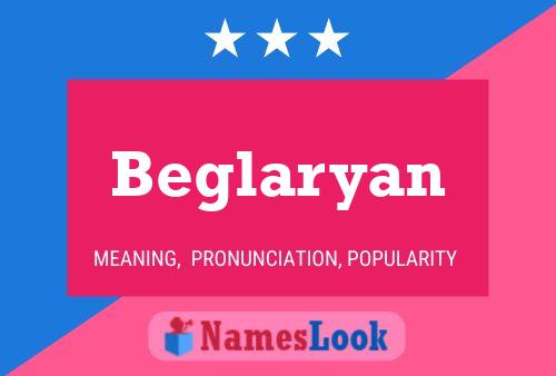 ملصق اسم Beglaryan