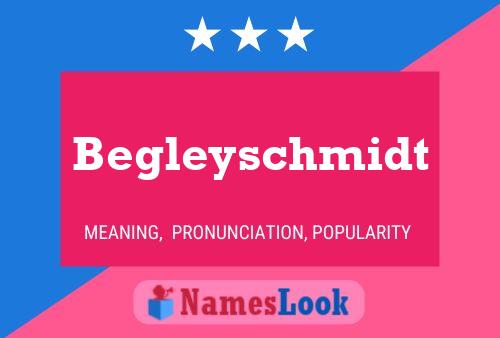 ملصق اسم Begleyschmidt