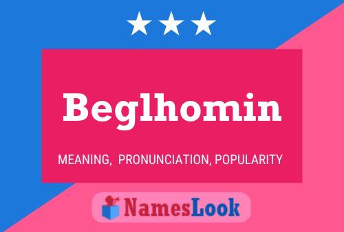 ملصق اسم Beglhomin