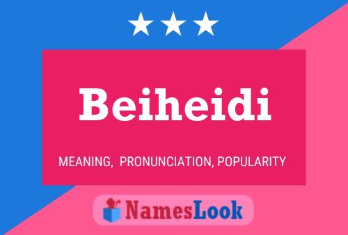 ملصق اسم Beiheidi