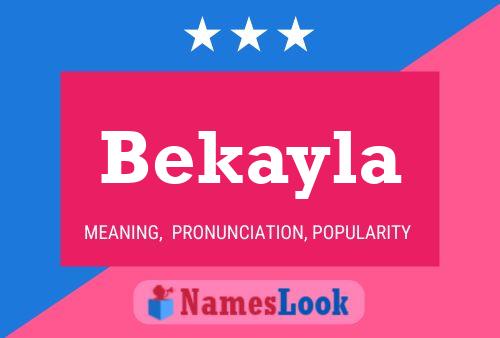 ملصق اسم Bekayla