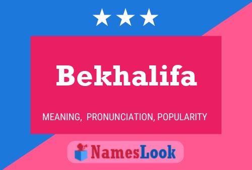 ملصق اسم Bekhalifa