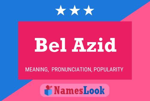 ملصق اسم Bel Azid