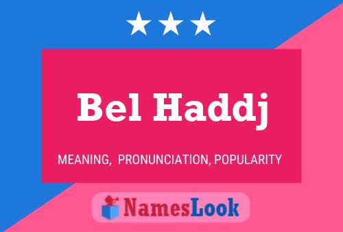 ملصق اسم Bel Haddj