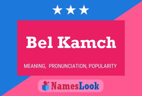 ملصق اسم Bel Kamch