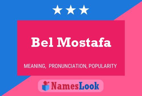 ملصق اسم Bel Mostafa